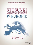 Stosunki międzynarodowe w Europie 19452019